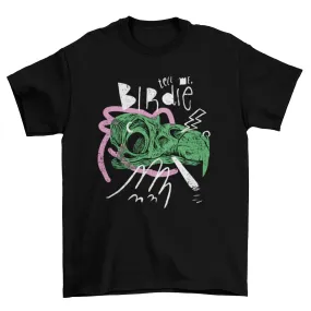 Bird Skull Quote T-Shirt
